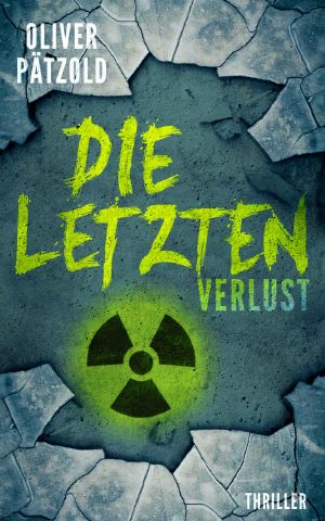 [Die Letzten 02] • Verlust